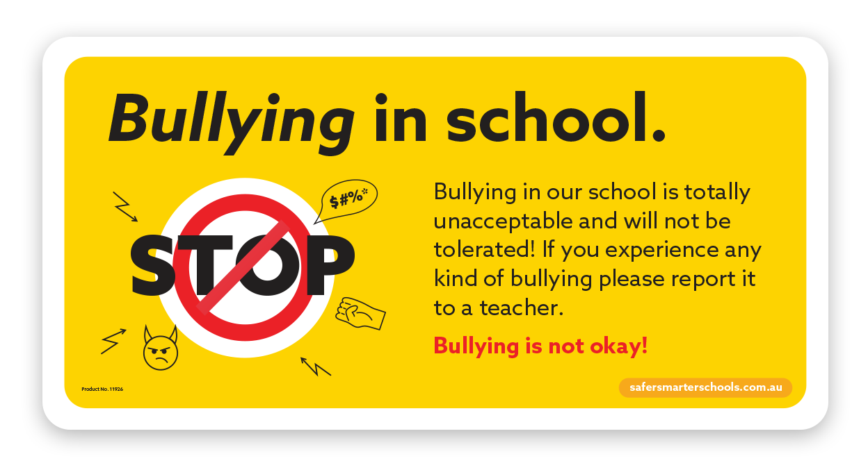 Bullying school sign