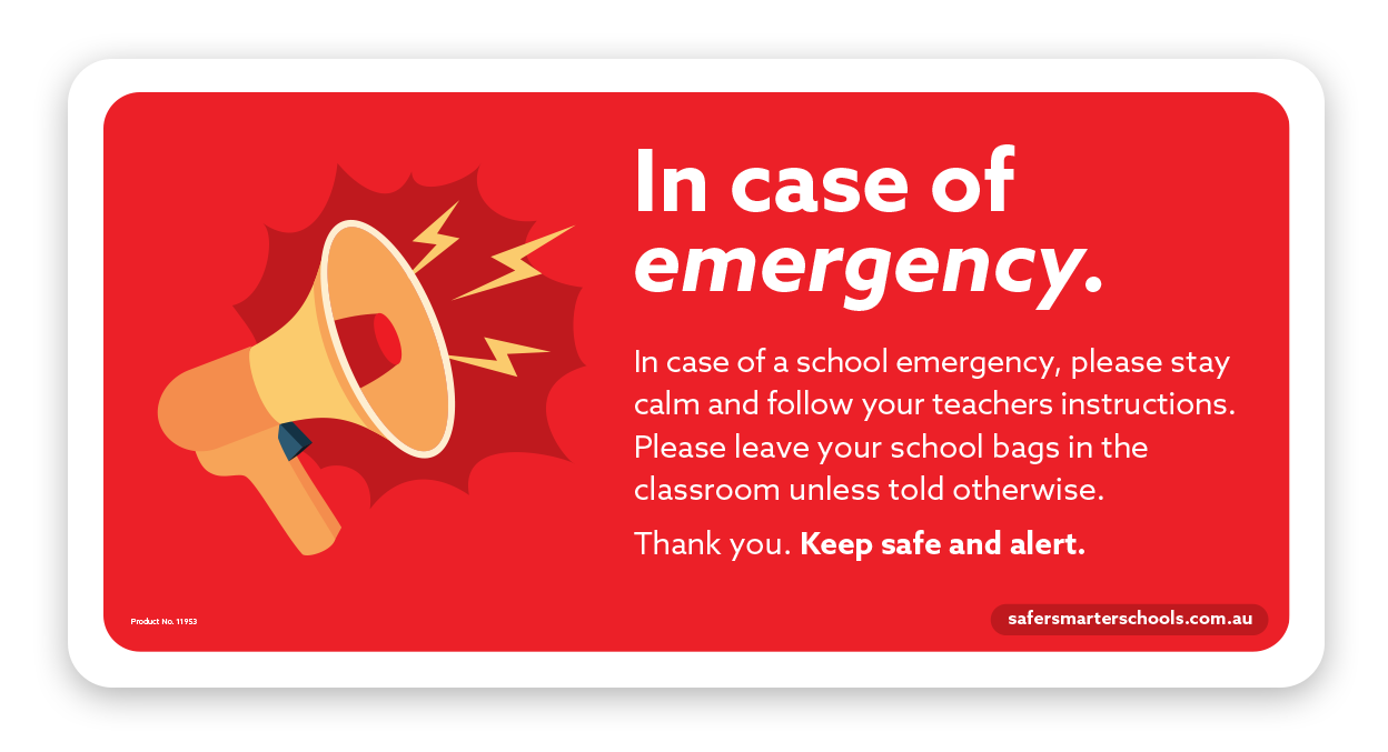 School emergency sign